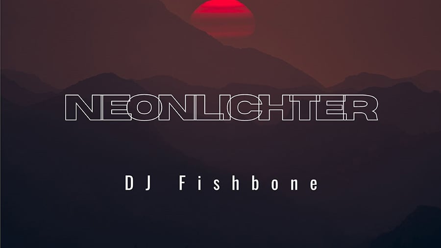 DJ Fishbone - Neonlichter