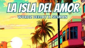 Music Promo: 'Wordz Deejay x Sesman - La Isla Del Amor (Zumba Summer Mix)'