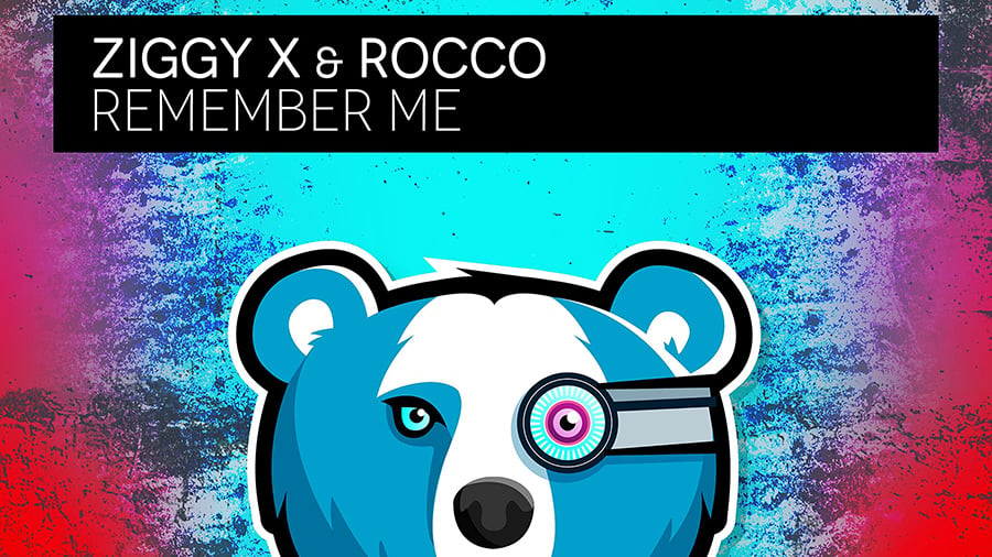 ZIGGY X & Rocco - Remember Me