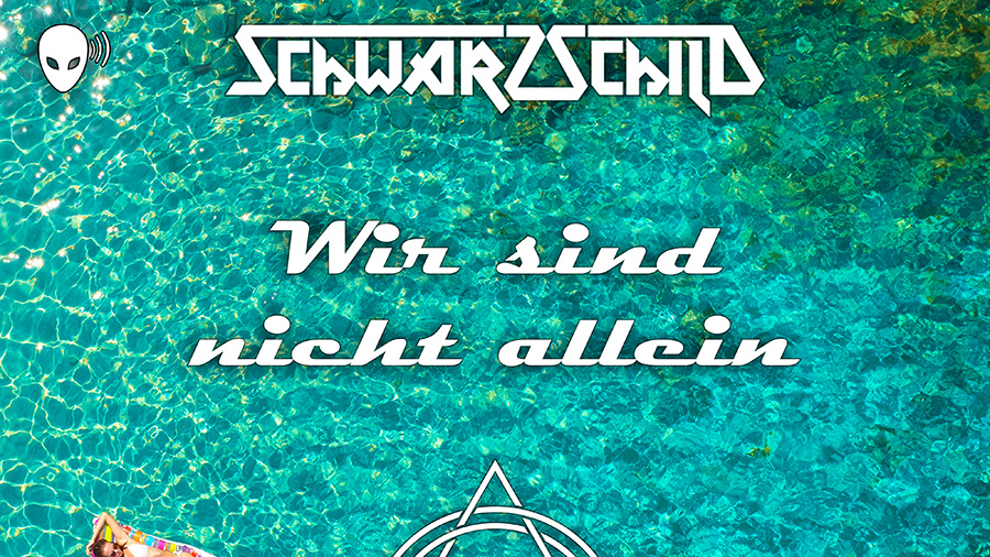 Schwarzschild - Wir sind nicht allein (Remixes)