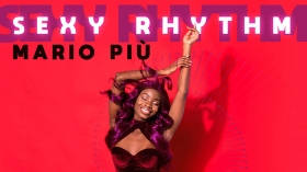 Music Promo: 'Mario Più - Sexy Rhythm (Bob Shepherd x Da Clubbmaster Remix)'
