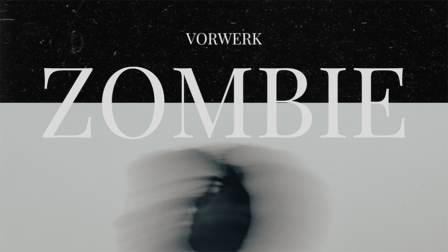 Vorwerk - Zombie