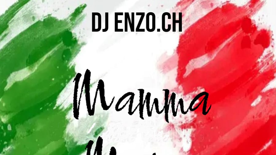 DJ Enzo.Ch - Mamma Maria