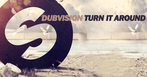 DubVision - Turn It Around