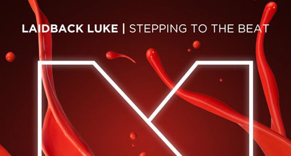 Laidback Luke - Stepping to the Beat