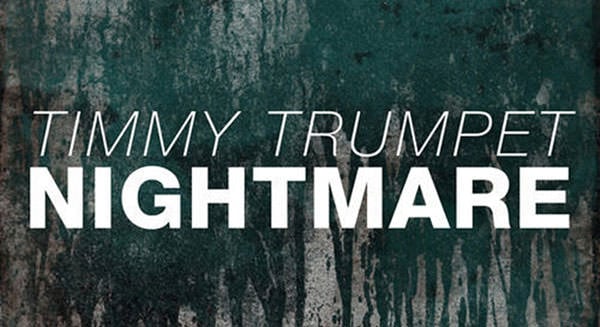 Timmy Trumpet - Nightmare