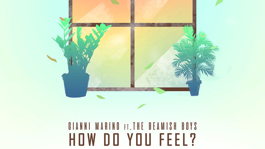 Gianni Marino ft. The Beamish Boys - How Do You Feel?