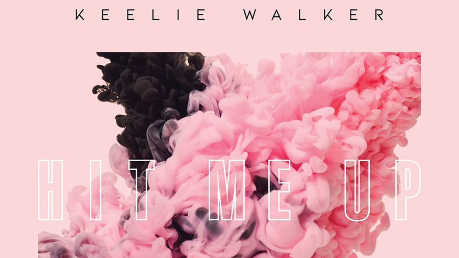 Keelie Walker - Hit Me Up x Wideboys
