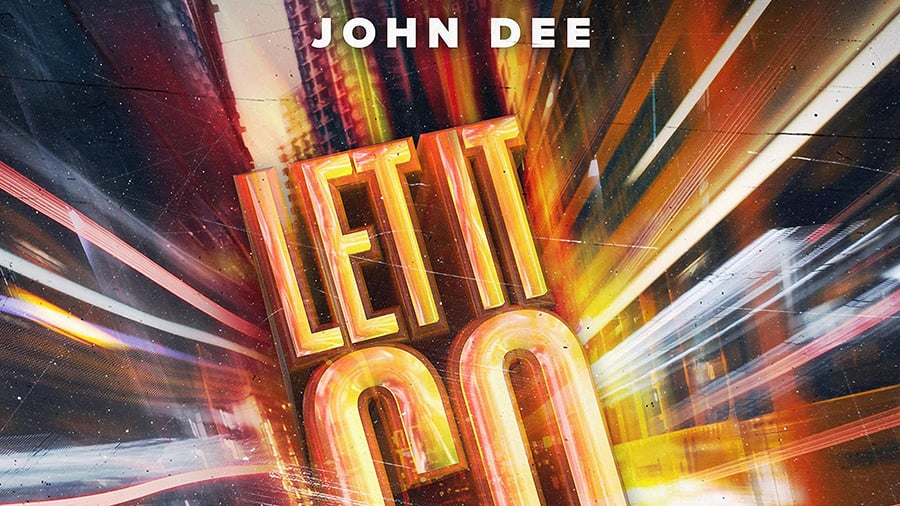 John Dee - Let It Go