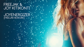 Music Promo: 'Freejak & Joy Kitikonti - Joyenergizer (Freejak Rework)'