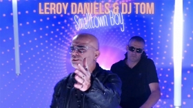 Leroy Daniels & DJ Tom - Smalltown Boy