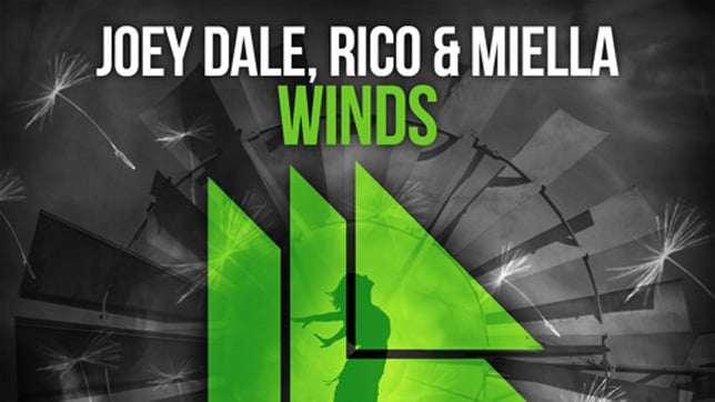 Joey Dale, Rico & Miella - Winds