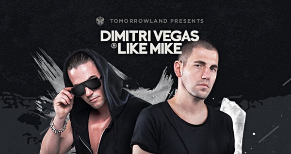 Dimitri Vegas & Like Mike: Bringing The World The Madness