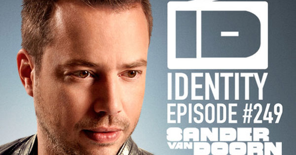 Podcast: Sander van Doorn - Identity 249