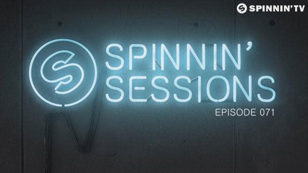 Spinnin' Sessions 071