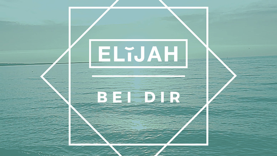 ELIJAH - Bei dir