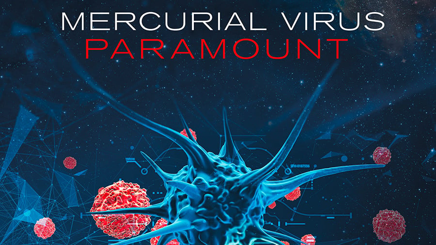 Mercurial Virus - Paramount 
