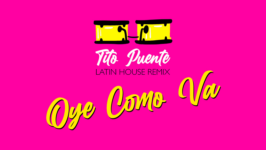 Tito Puente - Oye Como Va (Latin House Remix)