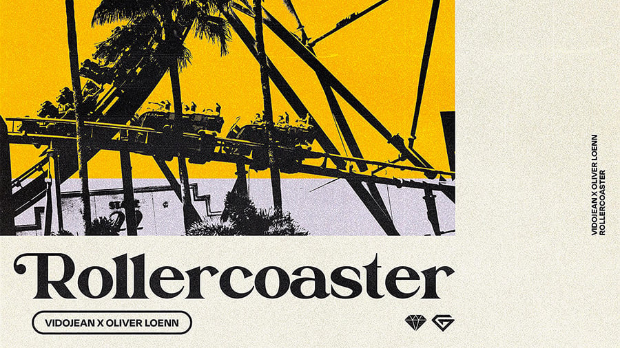 Vidojean X Oliver Loenn - Rollercoaster