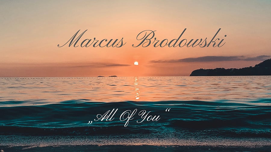 Marcus Brodowski - All Of You