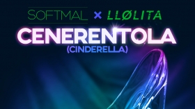Music Promo: 'Softmal & LLølita - Cenerentola (Cinderella)'