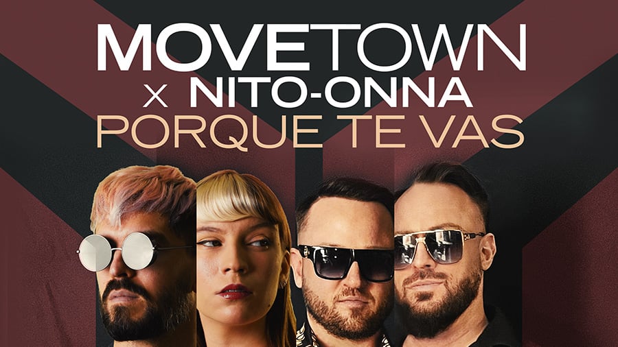 MoveTown x Nito-Onna - Porque Te Vas