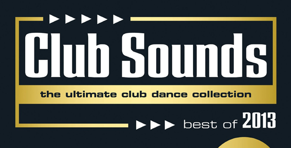 Club Sounds - Best of 2013 [Tracklist]