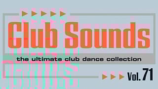 Club Sounds Vol. 71