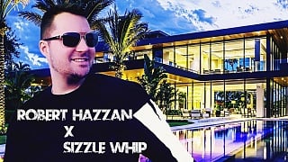 Robert Hazzan X Sizzle Whip - Real Estate