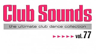 Club Sounds 77 » [Tracklist]