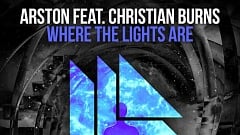 Arston feat. Christian Burns - Where The Lights Are