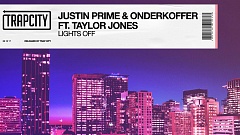 Justin Prime & Onderkoffer ft. Taylor Jones - Lights Off