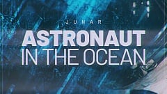 JUNAR - Astronaut In The Ocean