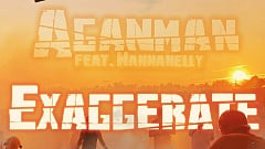 Aganman & SummerVibesProject (SVP) feat. Wannanelly - Exaggerate