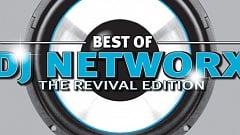 Best of DJ Networx - The Revival Edition
