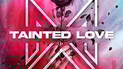 Declain - Tainted Love