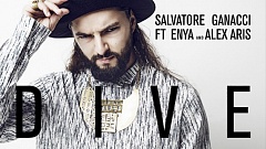 Musikvideo » Salvatore Ganacci feat. Enya & Alex Aris - Dive