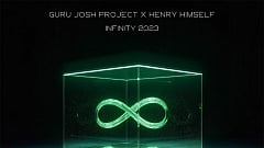 Guru Josh Project X Henry Himself - Infinity 2023