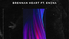 Brennan Heart - Born To Fit In