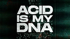 Nicky Romero - Acid Is My DNA