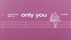 Cheat Codes & Little Mix - Only You