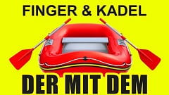 Finger & Kadel - Der mit dem roten Gummiboot