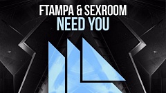 FTampa & Sex Room - Need You