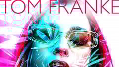 Tom Franke - Intoxicated