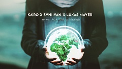 KA!RO x Svniivan x Lukas Mayer - Hymn For The Weekend