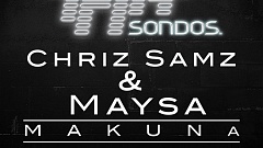 Chriz Samz & Maysa - Makuna