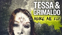 Tessa & Grimaldo - Make Me Fly