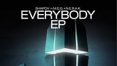 Shapov vs. M.E.G. & N.E.R.A.K. - Everybody EP