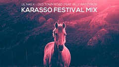 Lil Nas X feat. Billy Ray Cyrus - Old Town Road (Karasso Festival Mix)