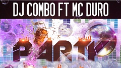 DJ Combo feat. MC Duro - Party Hard